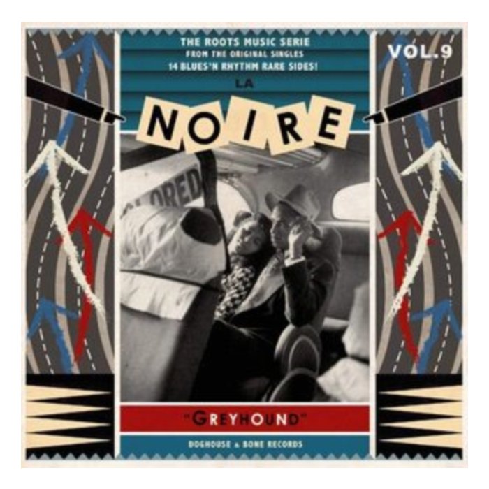 VARIOUS ARTISTS - LA NOIRE VOL. 9: GREYHOUND