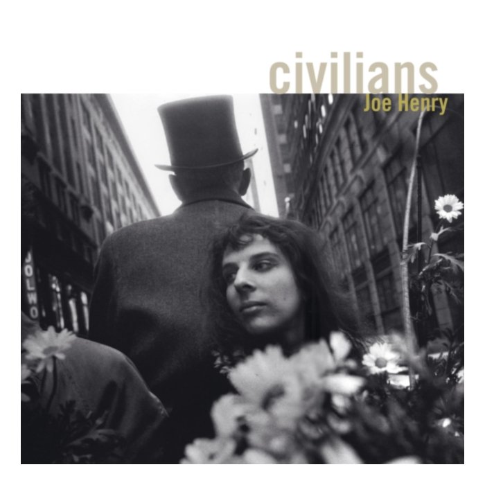Civilians (2Lp) - Joe Henry