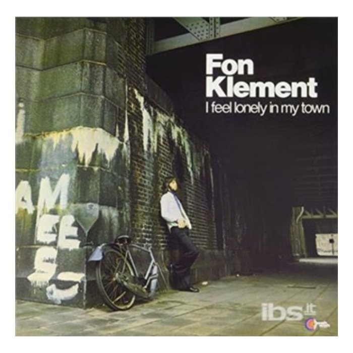 FON KLEMENT - I FEEL LONELY IN MY TOWN (LIMITED/IMPORT)