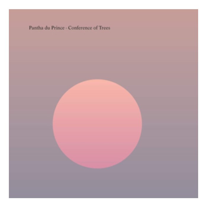 PANTHA DU PRINCE - CONFERENCE OF TREES