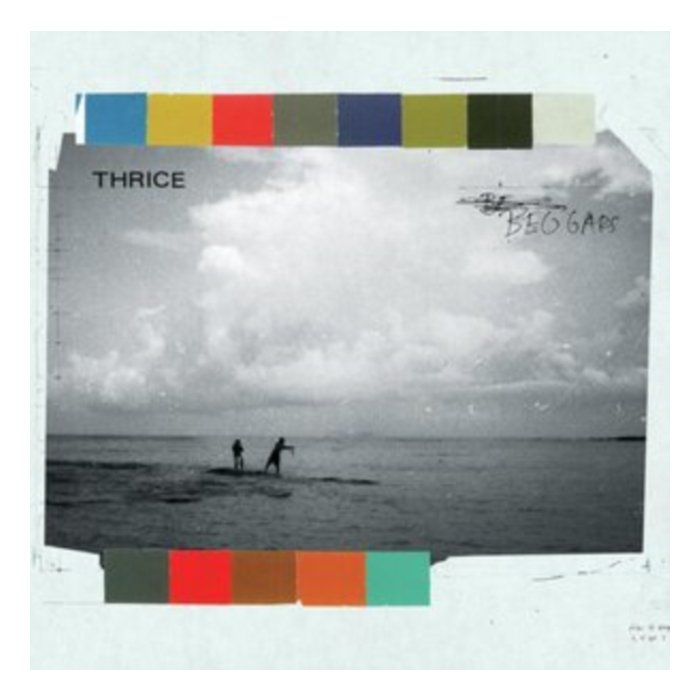 THRICE - BEGGARS