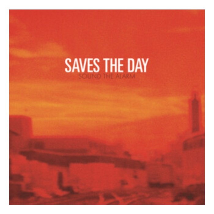 Sound The Alarm (Limited Edition) - Saves The Day
