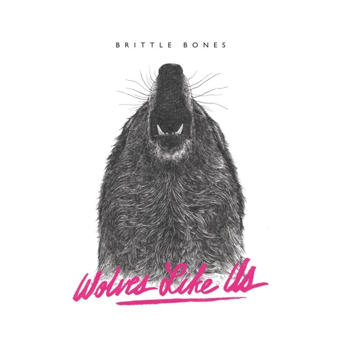 WOLVES LIKE US - BRITTLE BONES