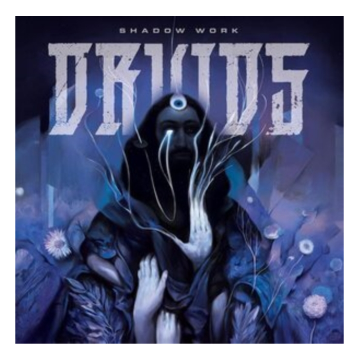 DRUIDS - SHADOW WORK