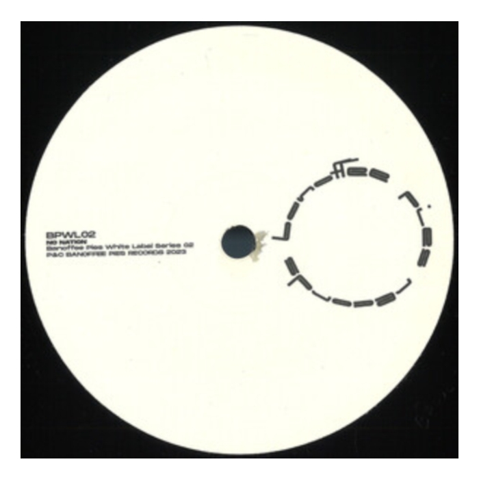 NO NATION - BANOFFEE PIES WHITE LABEL SERIES 02