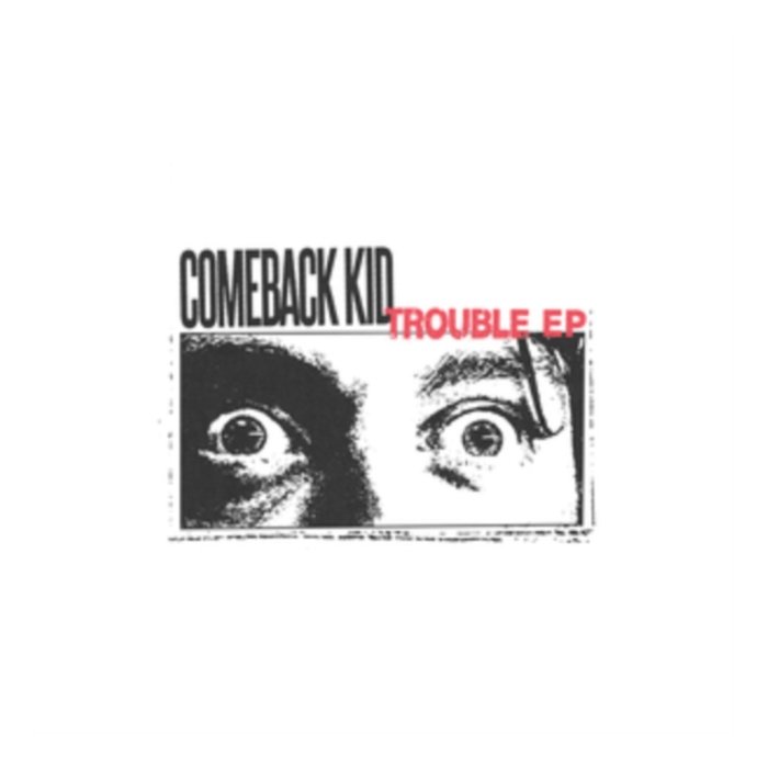Trouble Ep (Clear/Black Yolk W/ Red Splatter Vinyl) - Comeback Kid