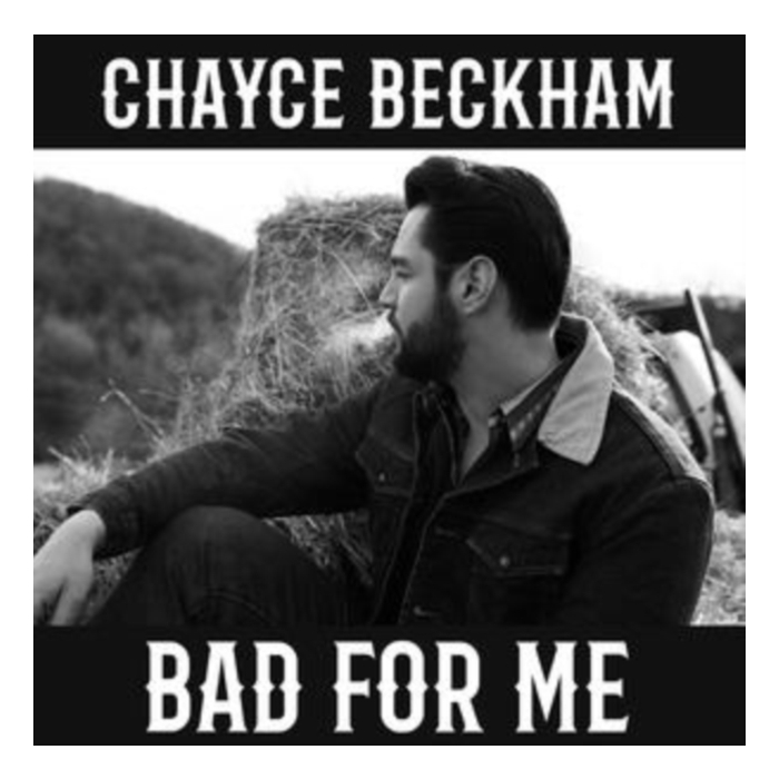Bad For Me - Beckham,Chayce