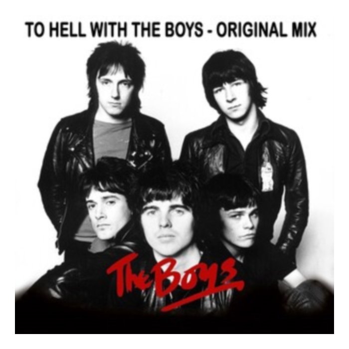 To Hell With The Boys - Boys