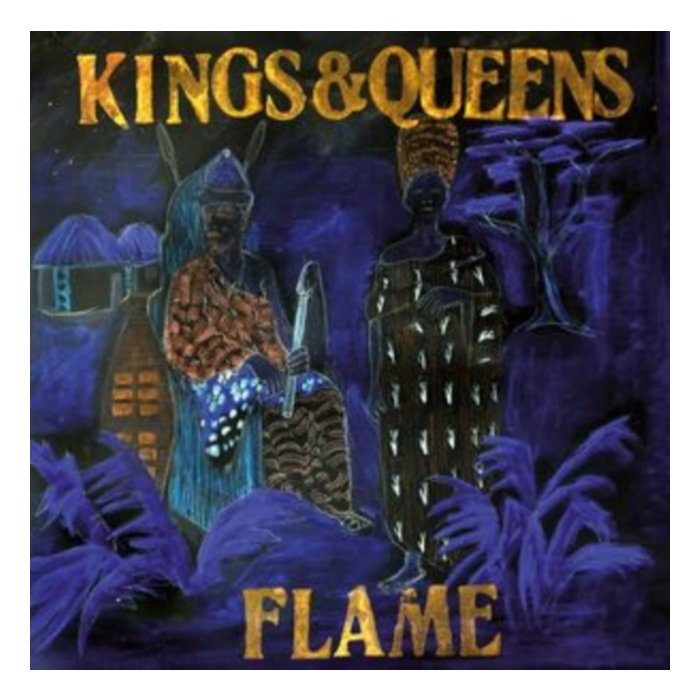 Kings & Queens - Flame