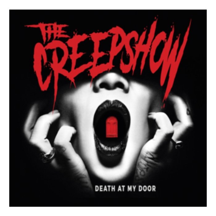 CREEPSHOW - DEATH AT MY DOOR (IMPORT)
