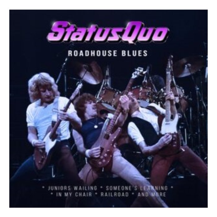 Roadhouse Blues (Pink Vinyl) - Status Quo