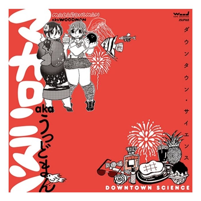 MACARONIMAN AKA WOODMAN - DOWNTOWN SCIENCE (JAPANESE IMPORT/INSERT/LIMITED)