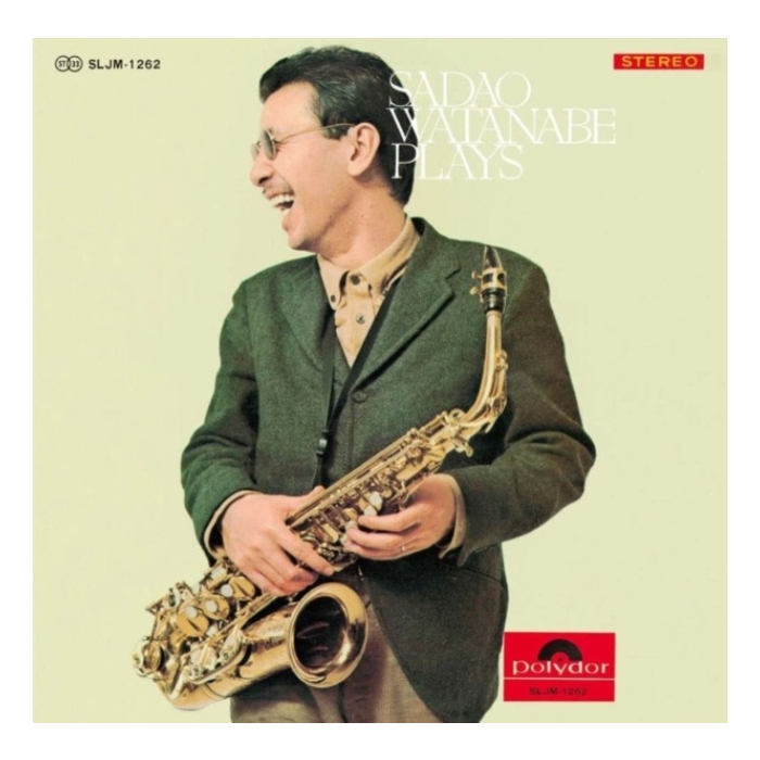 VARIOUS ARTISTS - SADAO WATANABE PLAYS