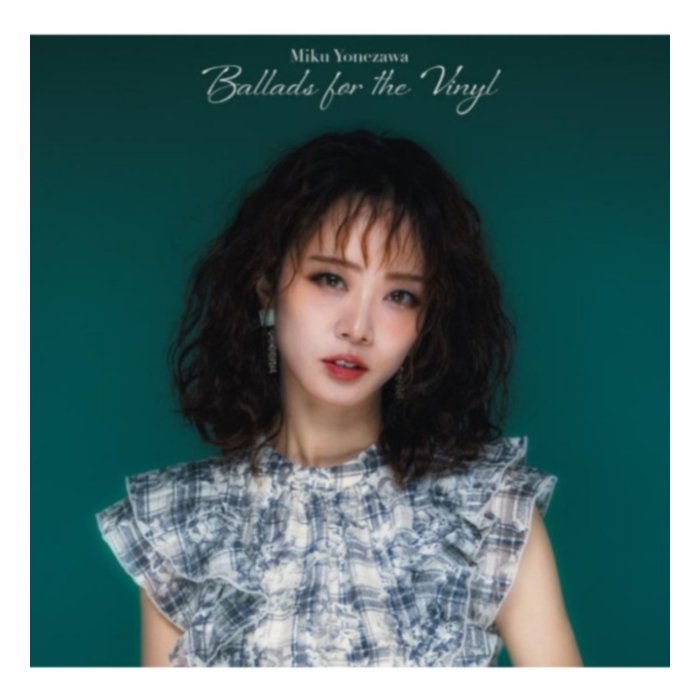 Ballads For The Vinyl - Miku Yonezawa