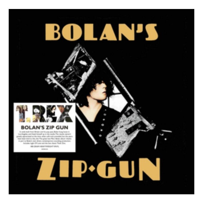 T-REX - BOLAN'S ZIP GUN