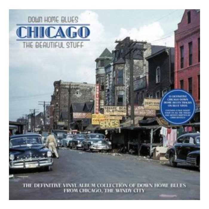 Down Home Blues - Chicago  The Beautiful Stuff (Blue Vinyl) - Various Artists