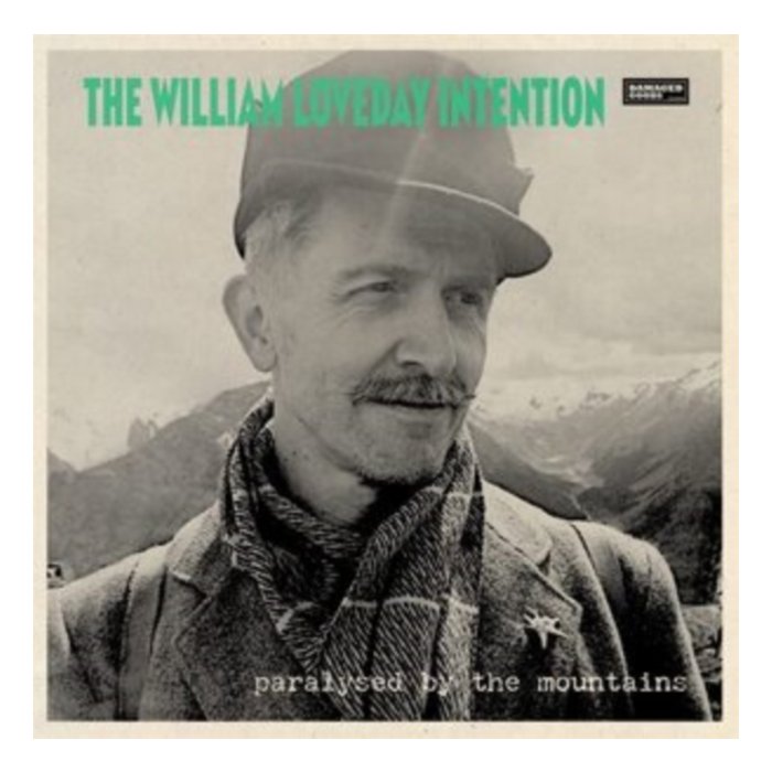 WILLIAM LOVEDAY INTENTION - PARALYSED BY THE MOUNTAINS