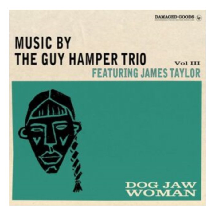 Dog Jaw Woman (Featuring James Taylor) - Guy Trio Hamper