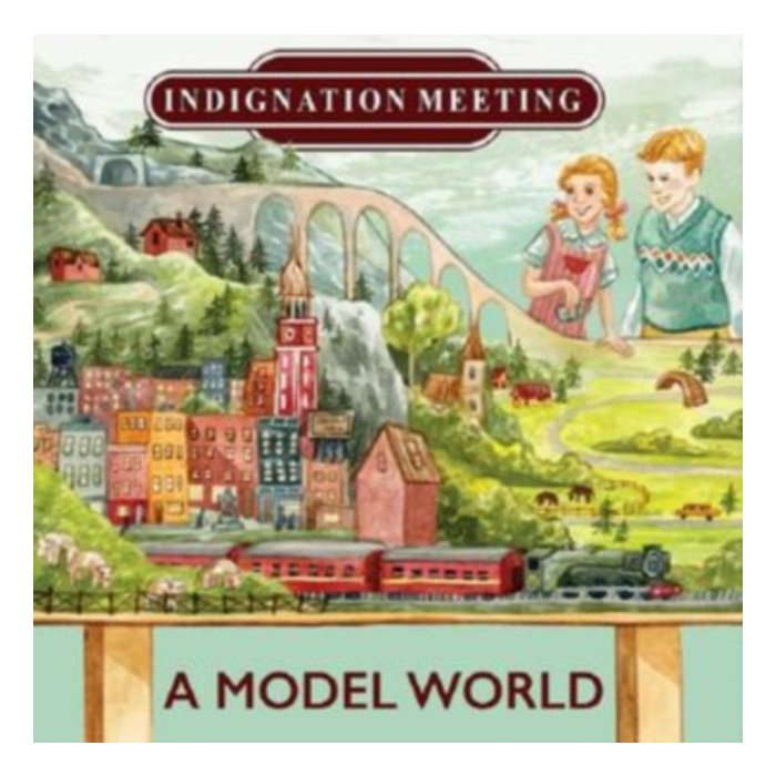 Model World - Indignation Meeting