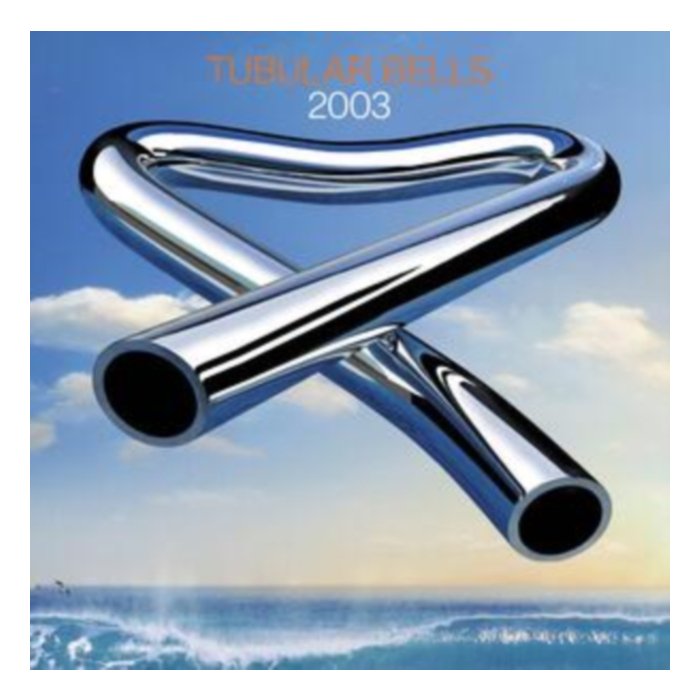 Tubular Bells 2003 - Mike Oldfield