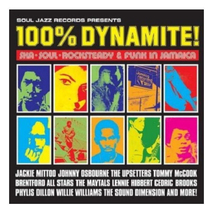 100% Dynamite - Soul Jazz Records Presents
