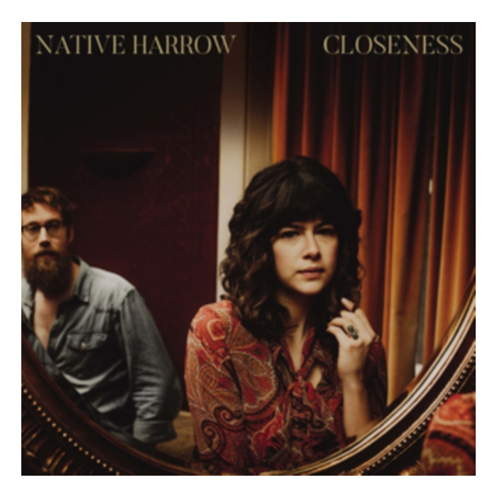 NATIVE HARROW - CLOSENESS (GOLD VINYL/DL CODE) (I)