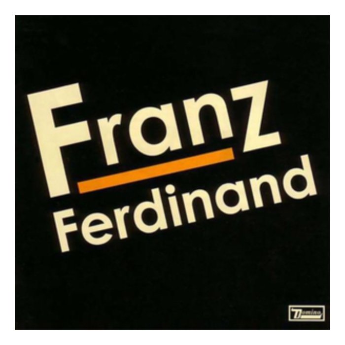 FRANZ FERDINAND - FRANZ FERDINAND