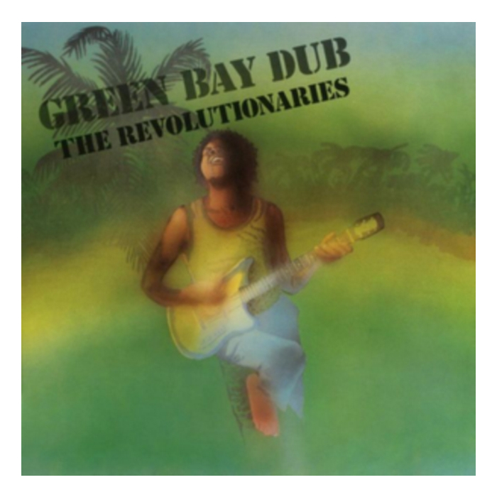 REVOLUTIONARIES - GREEN BAY DUB