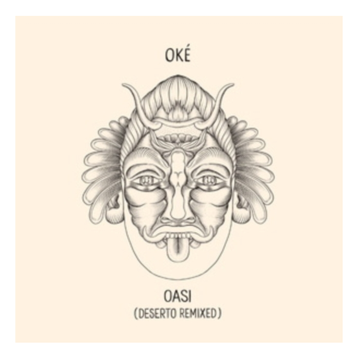 OKE - OASI (DESERTO REMIXED)