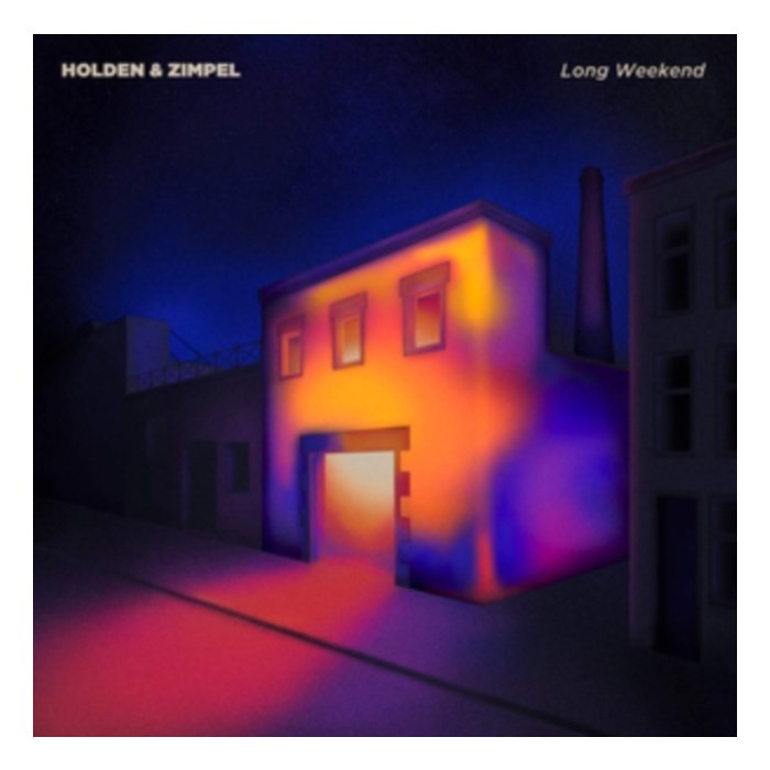 Long Weekend Ep - Holden & Zimpel
