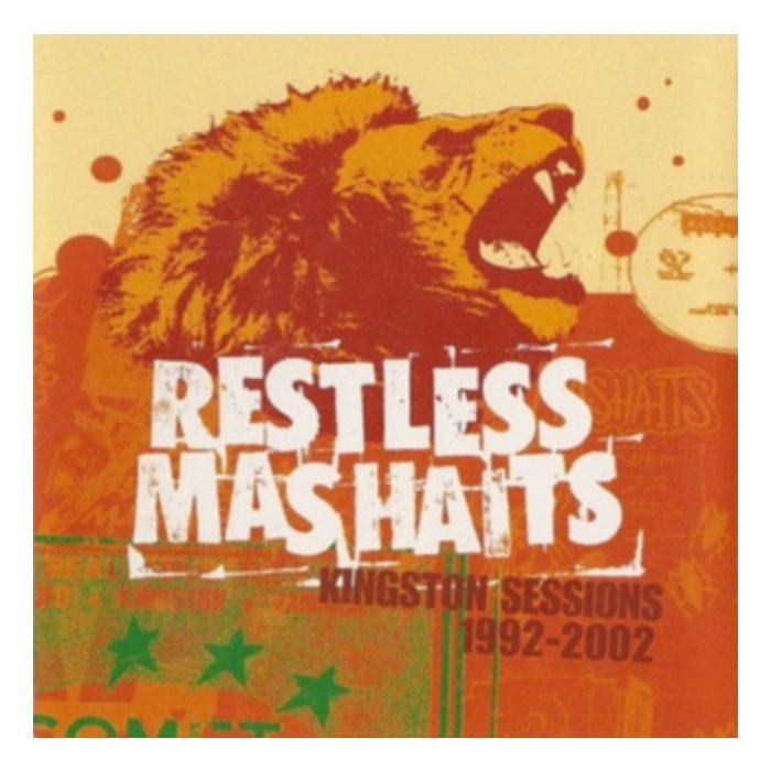 RESTLESS MASHAITS - KINGSTON SESSIONS - 1992-2002