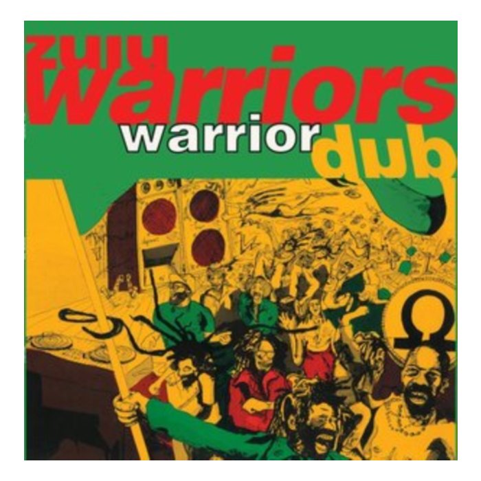 ZULU WARRIORS - WARRIOR DUB