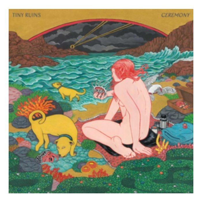 TINY RUINS - CEREMONY