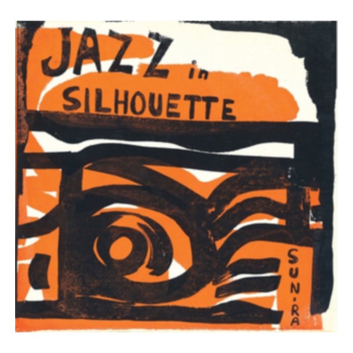 Jazz In Silhoutte - Sun Ra