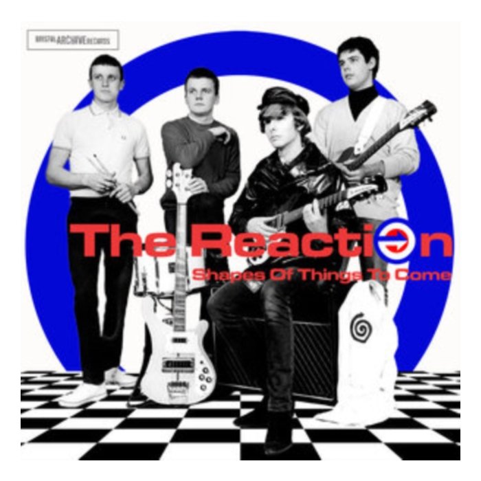 REACTION - SHAPES OF THINGS TO COME