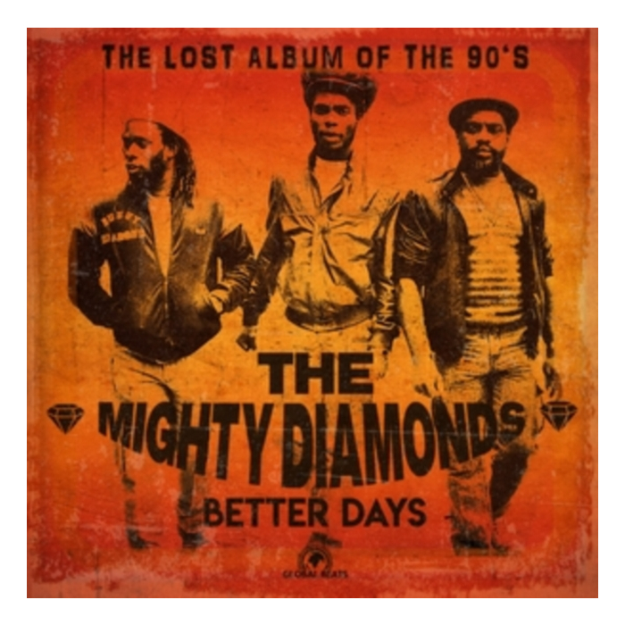 MIGHTY DIAMONDS - BETTER DAYS