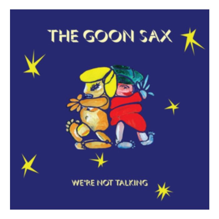GOON SAX - WE'RE NOT TALKING (DL CARD)