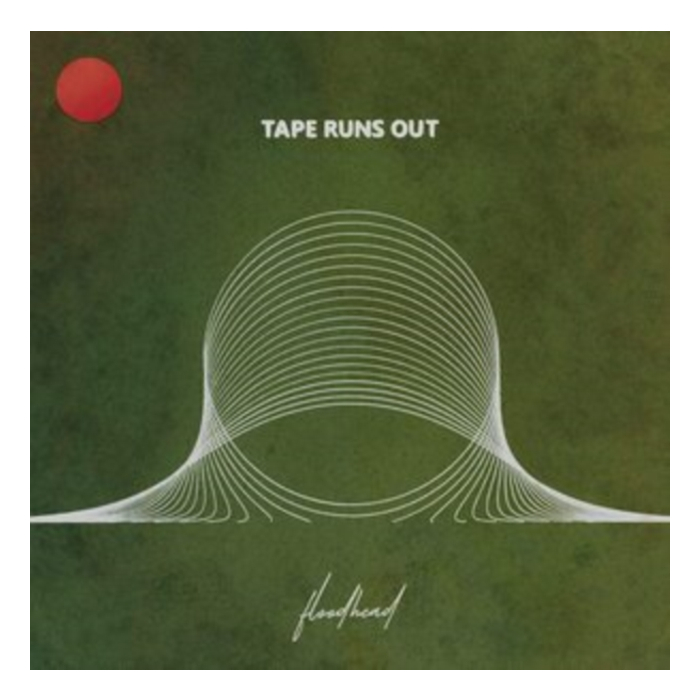 TAPE RUNS OUT - FLOODHEAD (RIVER GREEN VINYL)