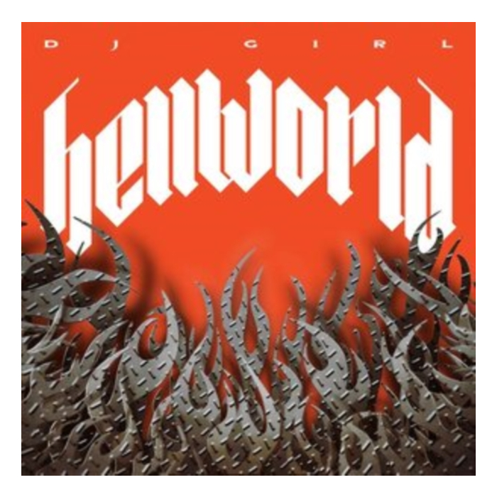 DJ GIRL - HELLWORLD