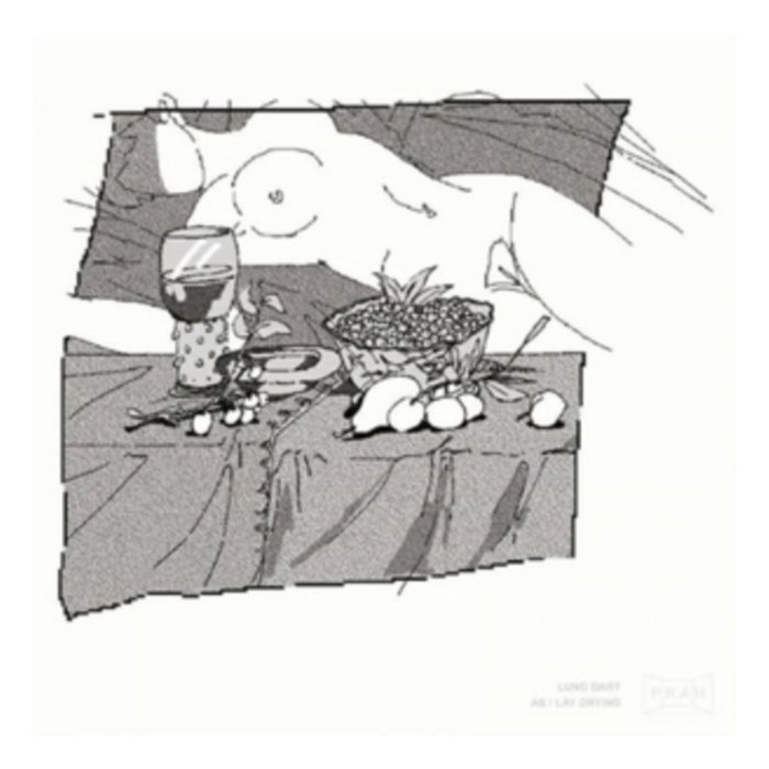 LUNG DART - AS I LAY DRYING