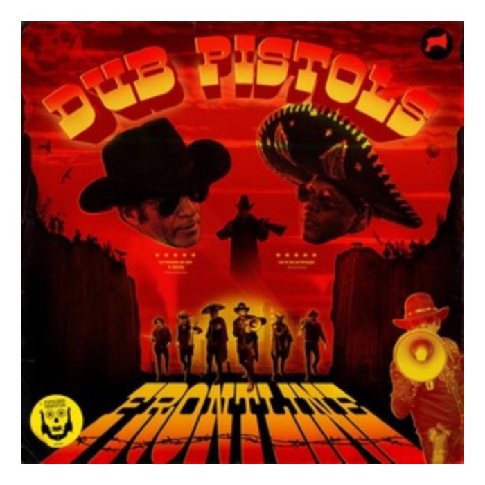 DUB PISTOLS - FRONTLINE