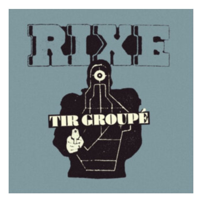Tir Groupe - Rixe