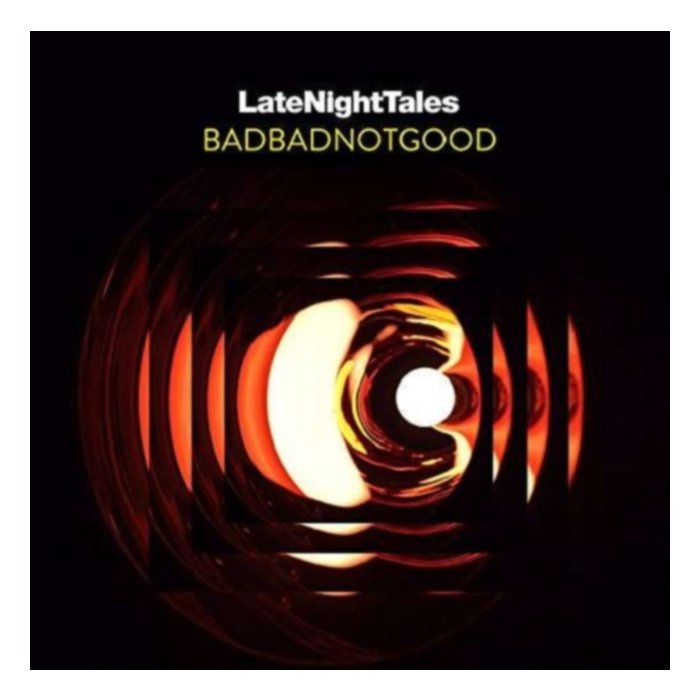 Late Night Tales - Badbadnotgood