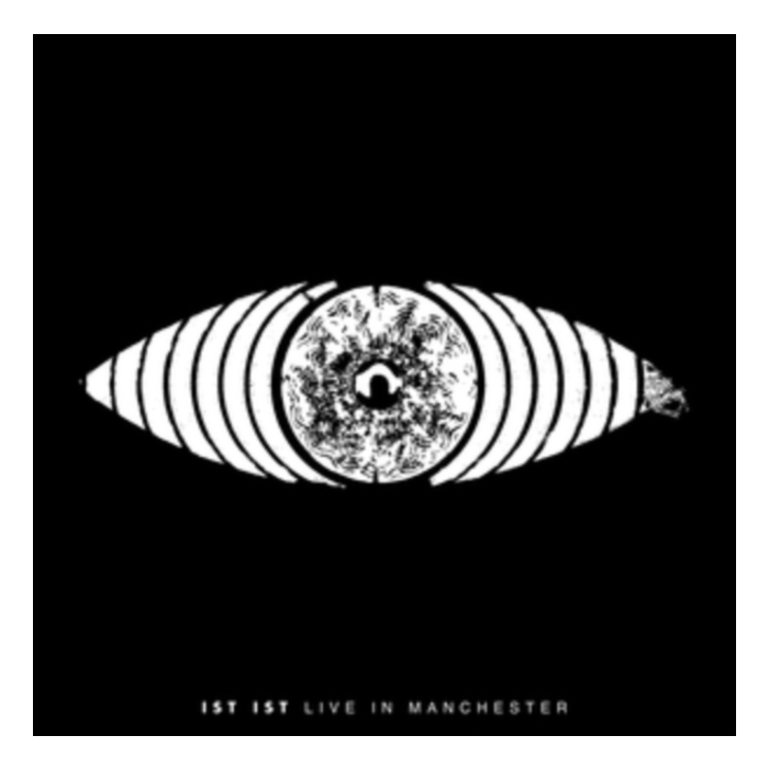 IST IST - LIVE IN MANCHESTER