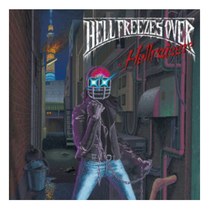 HELL FREEZES OVER - HELLRAISER