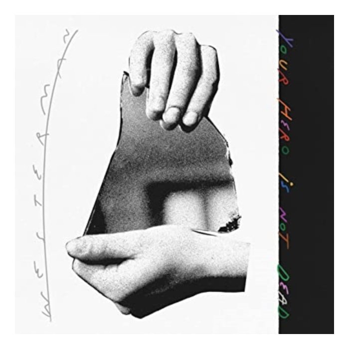 WESTERMAN - YOUR HERO IS NOT DEAD - LTD.ED.