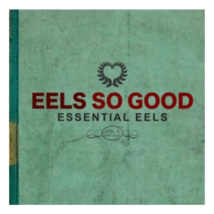 EELS - EELS SO GOOD: ESSENTIAL EELS VOL. 2 (2007-2020) (2LP)