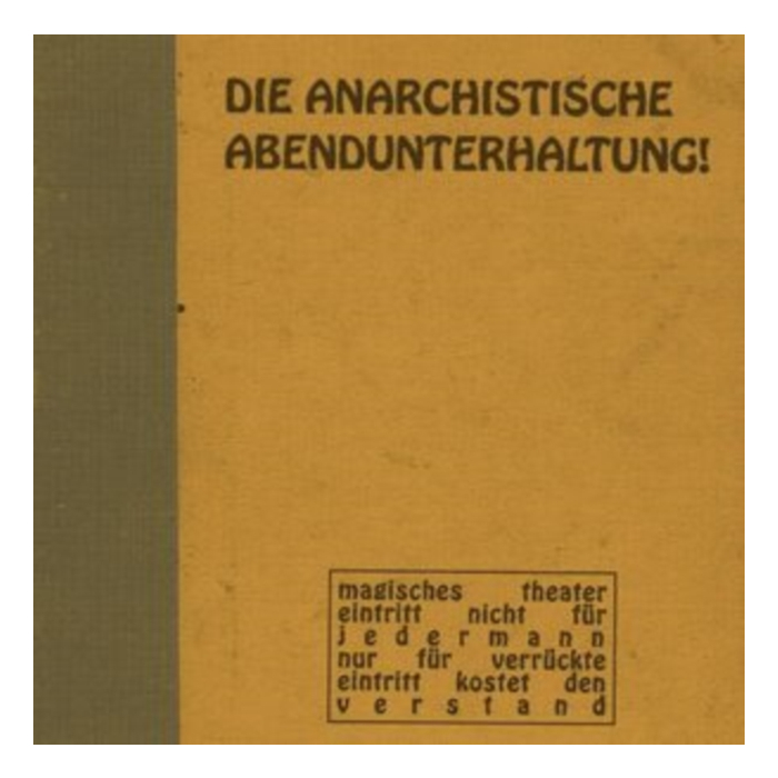 DIE ANARCHISTISCHE ABENDUNTERHALTUNG - #1