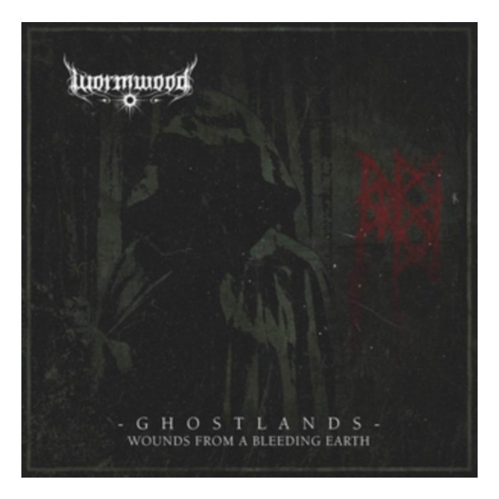 WORMWOOD - GHOSTLANDS - WOUNDS FROM A BLEEDING EARTH