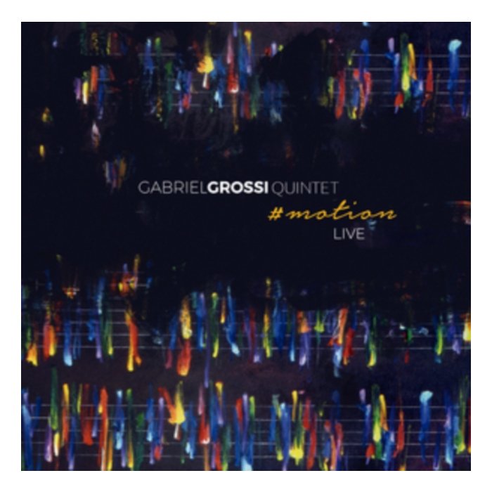 GABRIEL GROSSI QUINTET - MOTION